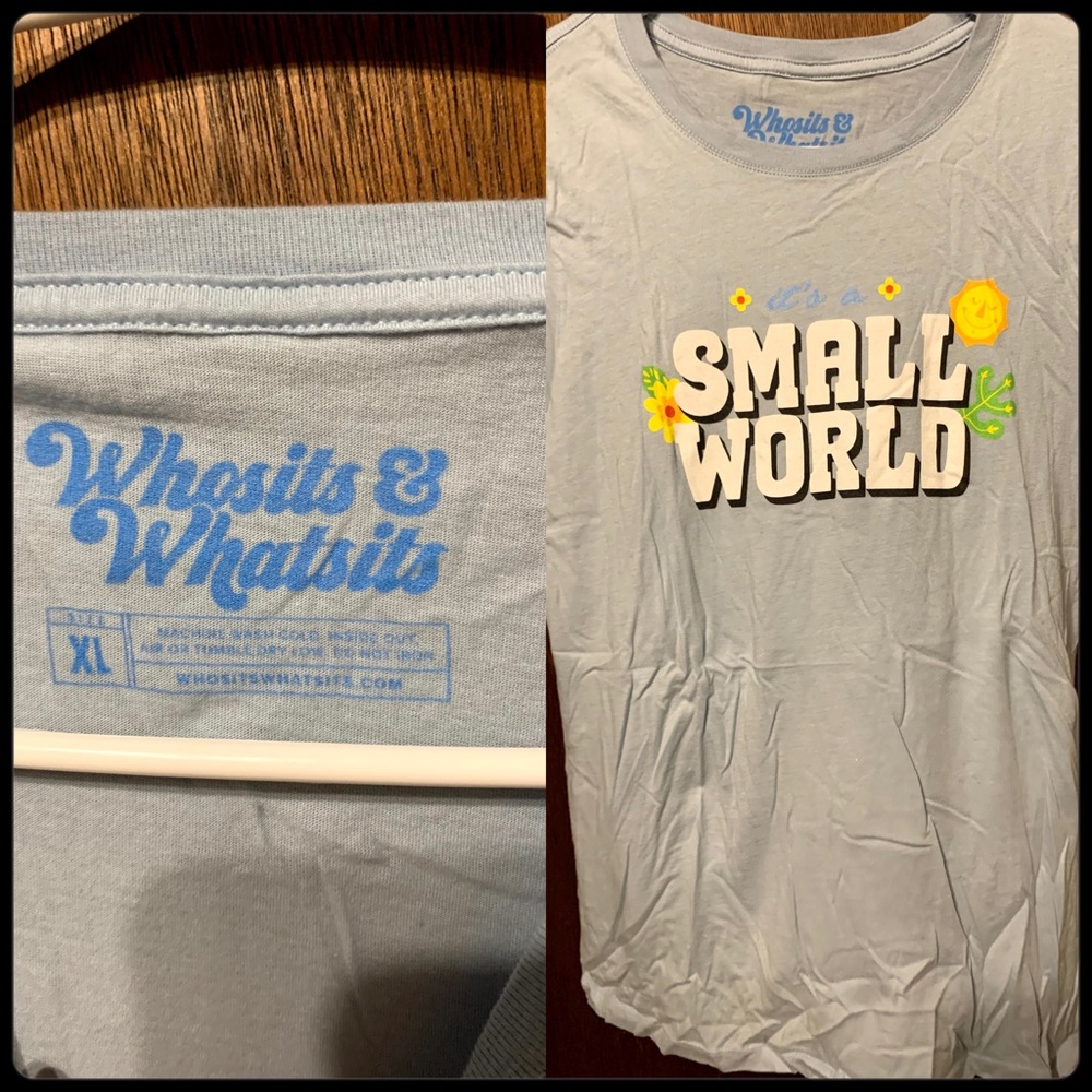 Whosits and Whatsits SMALL WORLD shirt